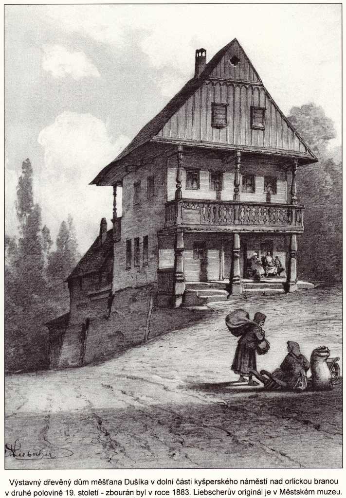 07_007.jpg - Výstavný dřevěný dům čp.76 měšťana Dušíka, zbourán 1883. Maloval Karel Liebscher